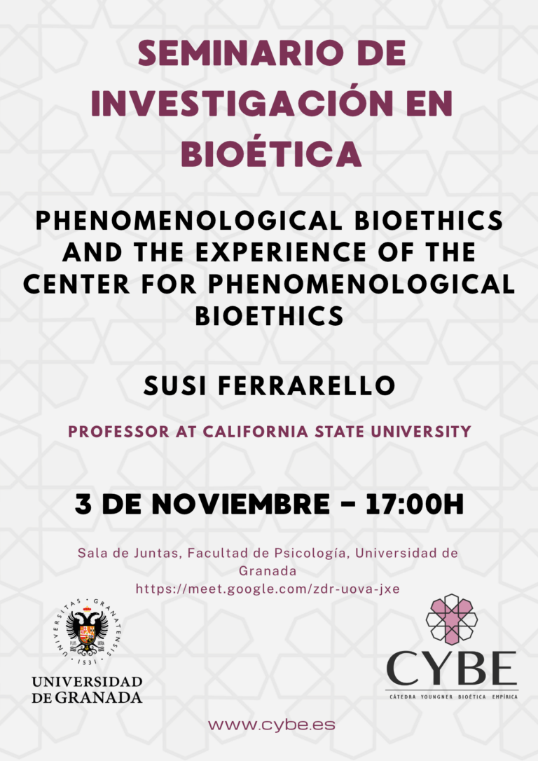 Phenomenological Bioethics and the experience of the Center for Phenomenological Bioethics